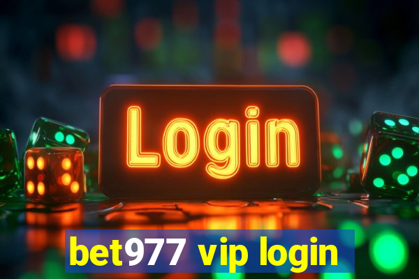 bet977 vip login